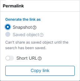Share search Permalink menu with Snapshot, Saved object, Short URL, and Copy link.